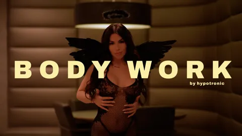 BODY WORK -- 4K|8K