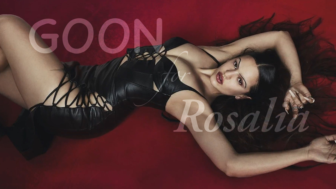 Goon for Rosalia