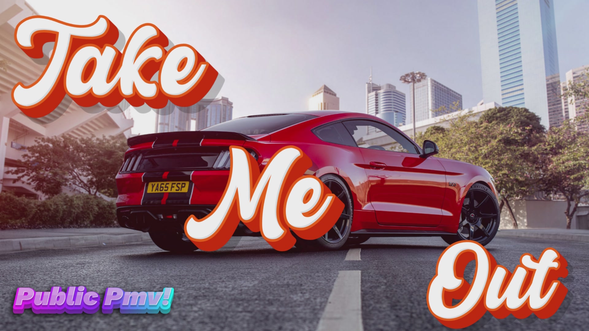 Take me out