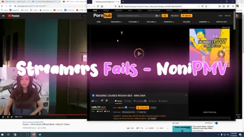 Streamers Fails - NoniPMV