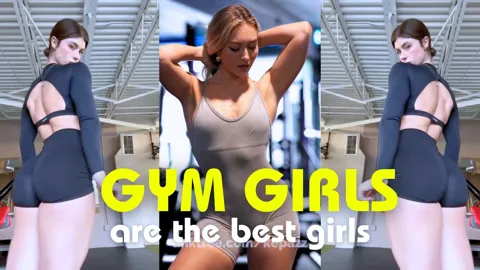 Gym Girls are the best girls