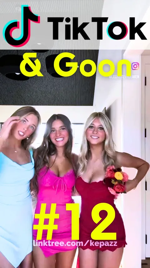 TikTok & Goon 12(nn vertical)