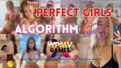 Perfect Girls Algorithm World PMV Games X 2025 - Poppers edit - 3 levels goonloop