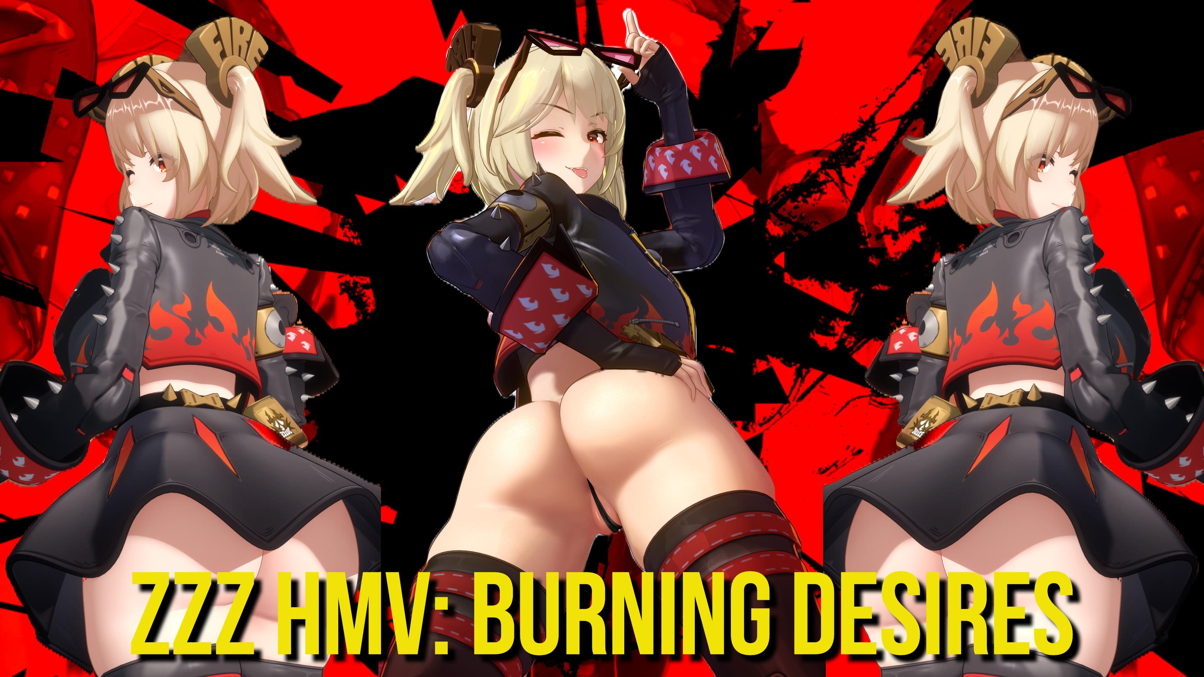 ZZZ HMV - Burning Desires