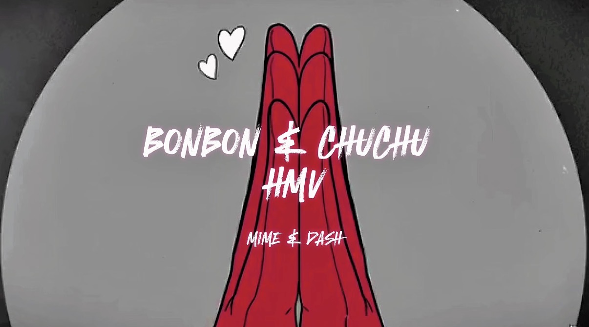BONBON & CHUCHU HMV