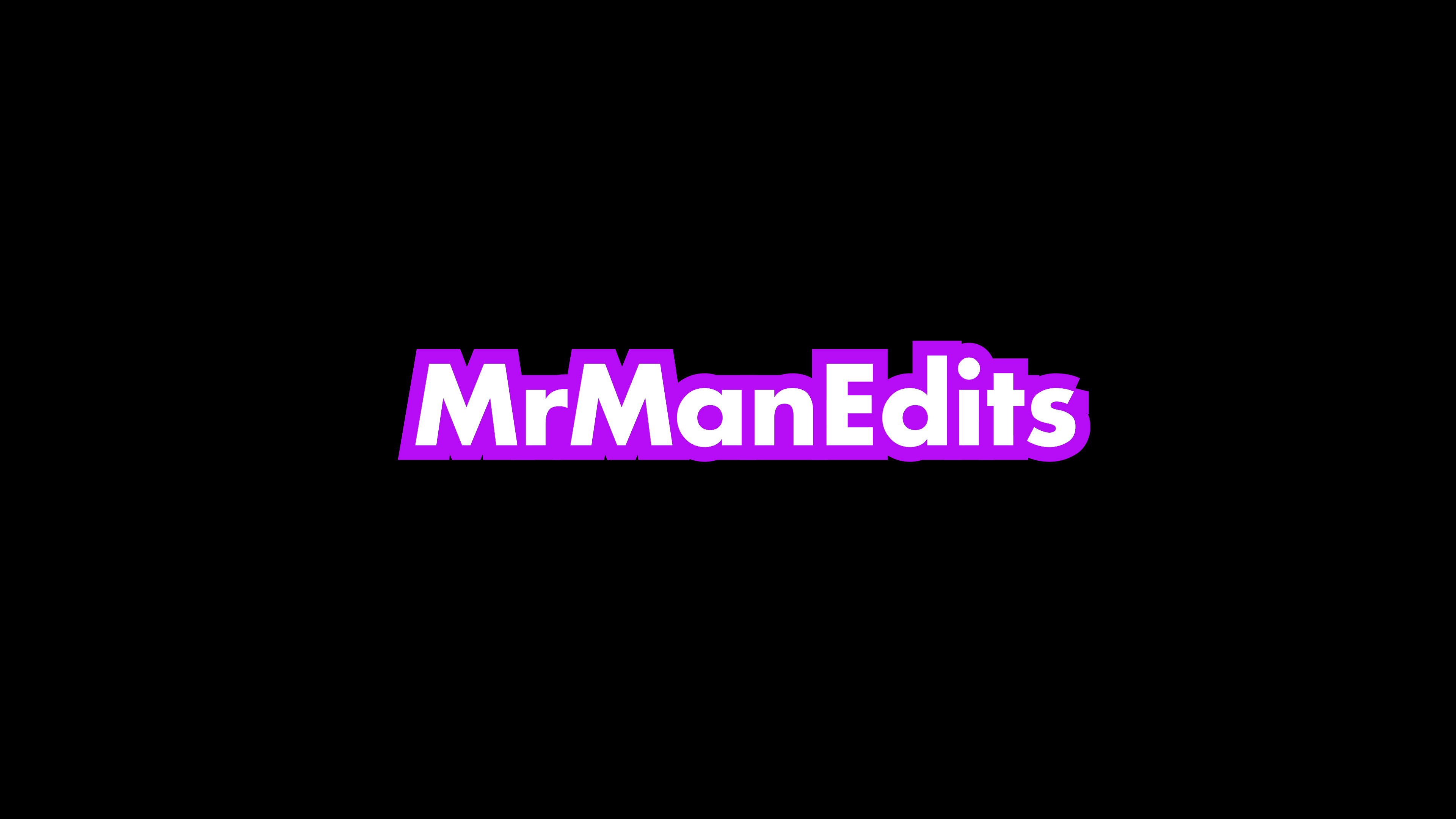 mrmanedits
