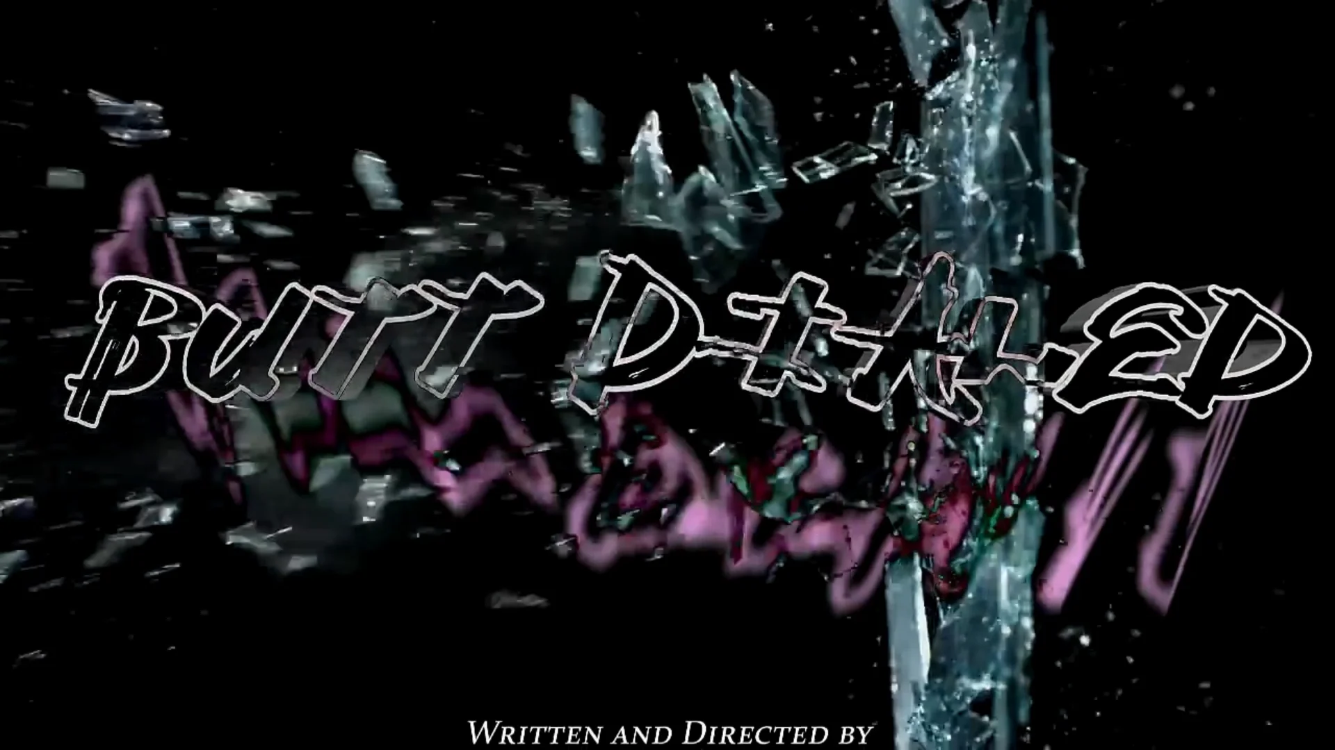 Butt Dialed PMV