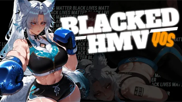 BLACKED  | HMV