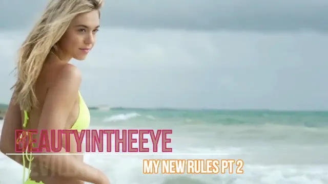 My New Rules Pt 2