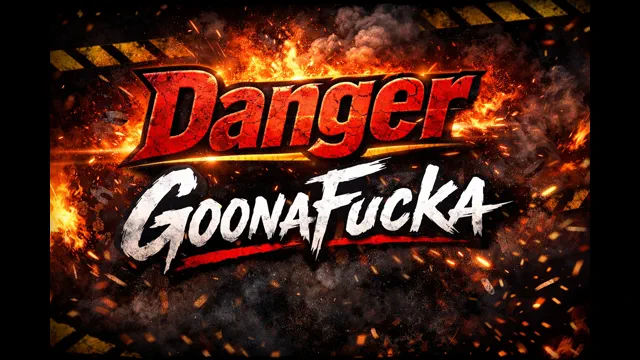 Danger