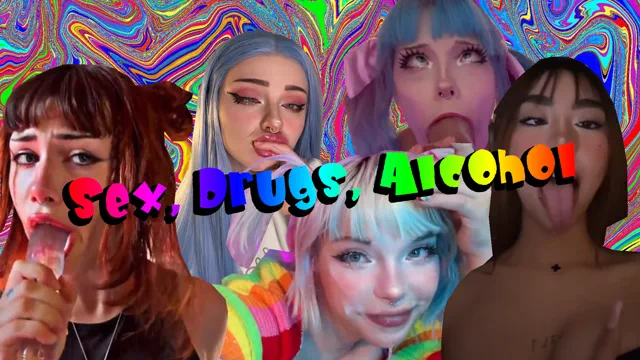 Sex, Drugs, Alcohol - Gooning PMV