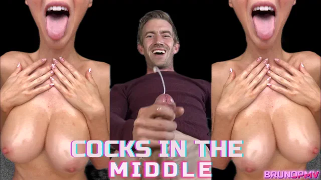 COCKS IN THE MIDDLE - PMV (babecock)