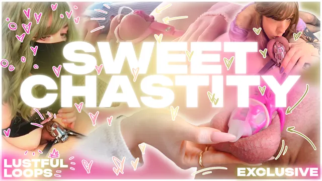 Sweet Chastity - Lustful Loops