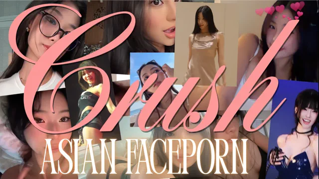 CRUSH ON ASIAN FACEPORN 4K UPSCALE - [VOIDCENTURION]