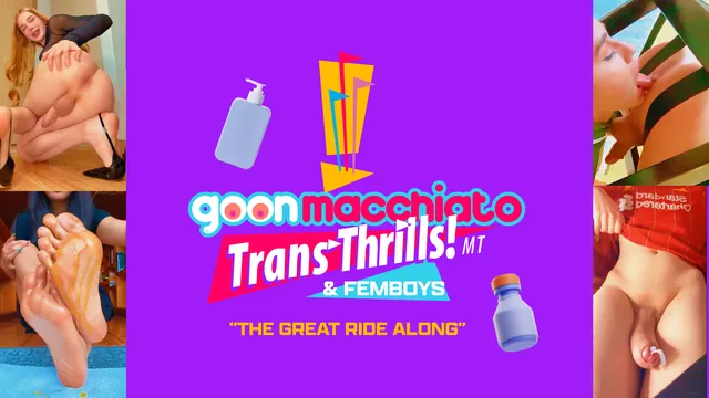Trans Thrills & Femboys - The Great Ride Along [Popper+420 Edit]