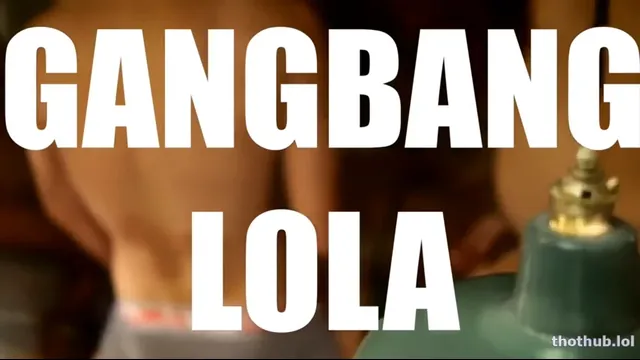 Janvier 2017 - GangbangLola