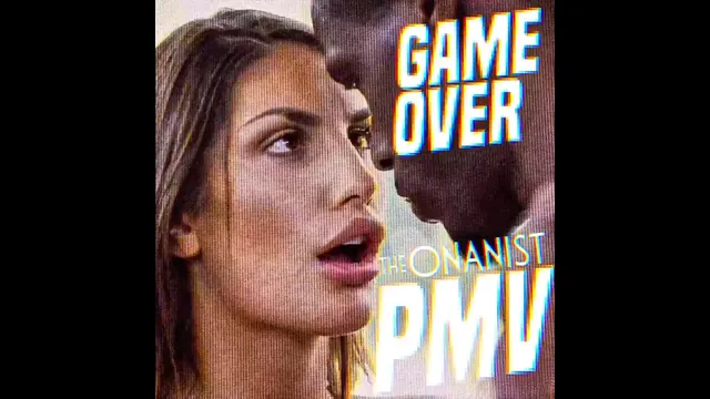 Game Over PMV