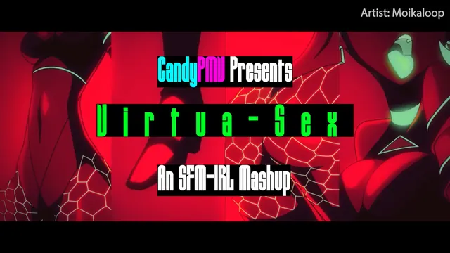Virtua-Sex (Full Bodied) - An SFM-Hardcore Mashup