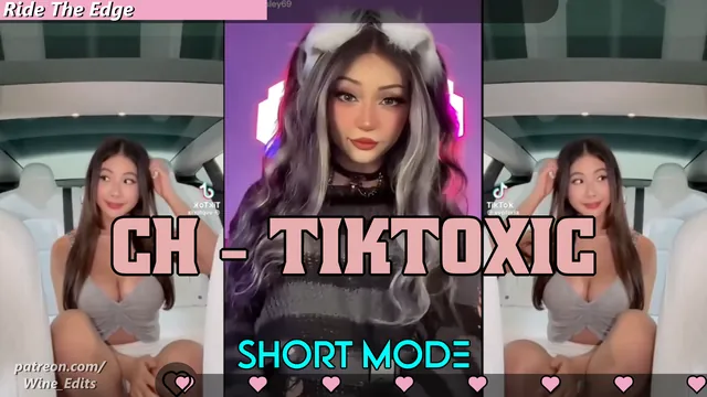 CH - TikToxic (Quick Mode)