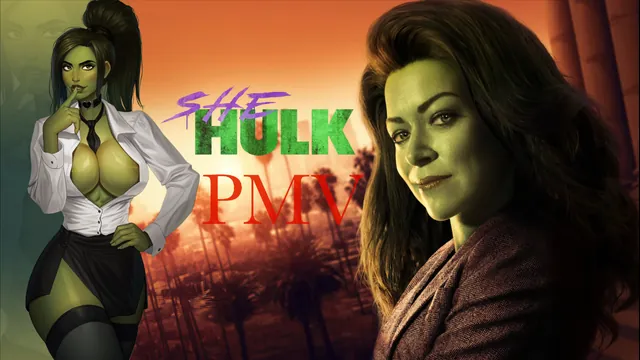 Jennifer Walters / She-Hulk PMV