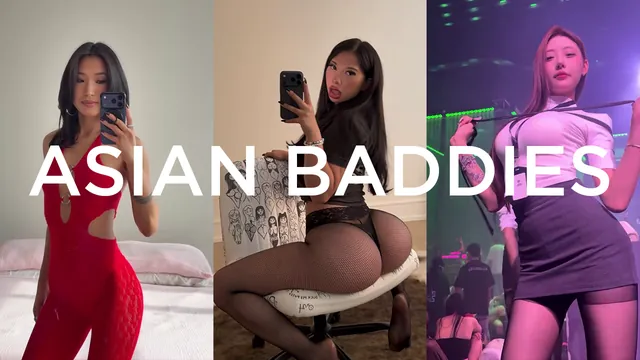Asian Baddies