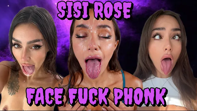 Sisi Rose FACE FUCK PHONK