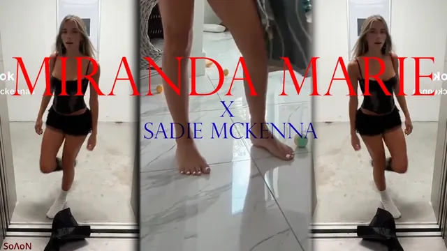 Miranda Marie (ft.Sadie Mckenna) - Kick it