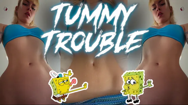 Tummy Trouble - Exclusive Preview