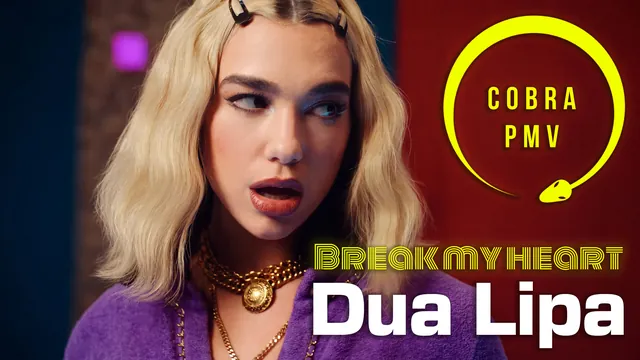 Dua Lipa - Break My Heart - TRAILER