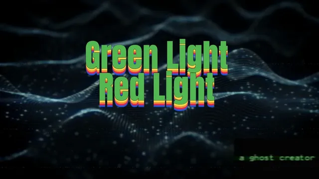 Red light - Green light volume 1
