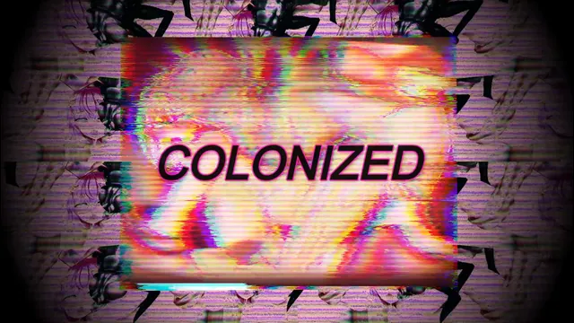 COLONIZED