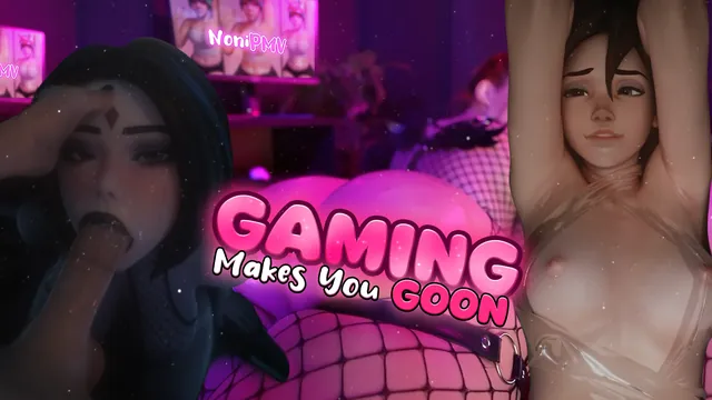 Gaming Makes You GOON