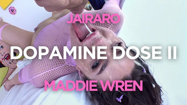 DOPAMINE DOSE II - Maddie Wren
