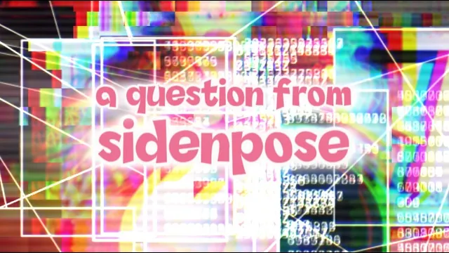 A Question From Sidenpose