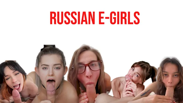 Russian E-Girls