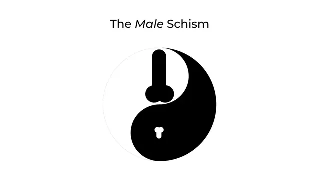 The Male Schism
