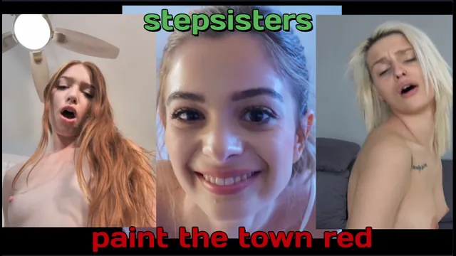 stepsisters - paint the town red