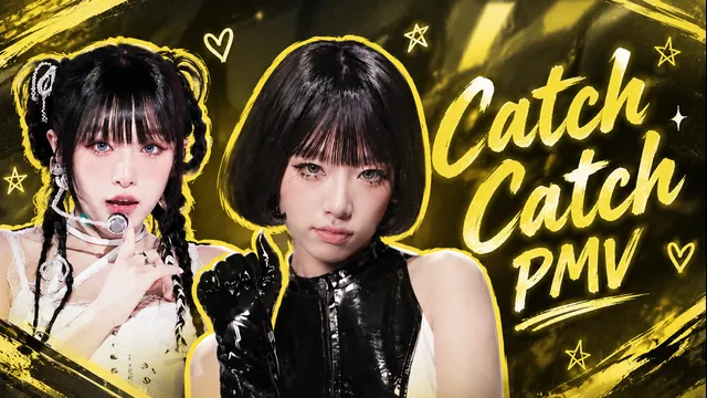 YENA | CATCH CATCH | PMV