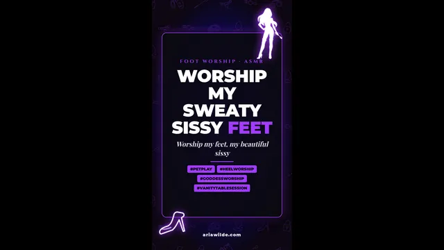 Worship My Sweaty Sissy Feet