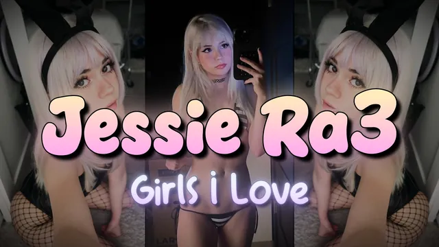 Jessie Ra3 2