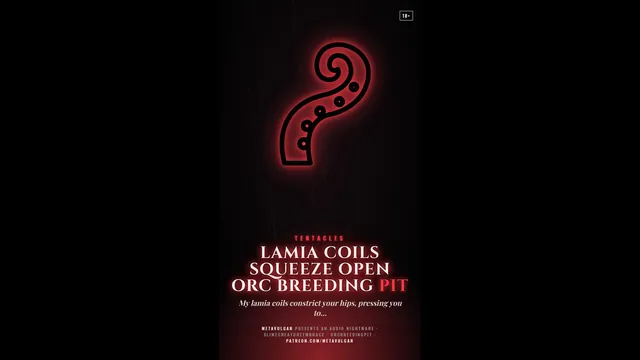 Lamia Coils Squeeze Open Orc Breeding Pit