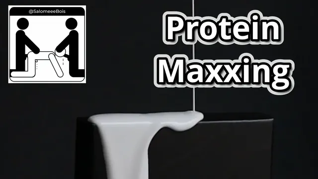 Protein Maxxing