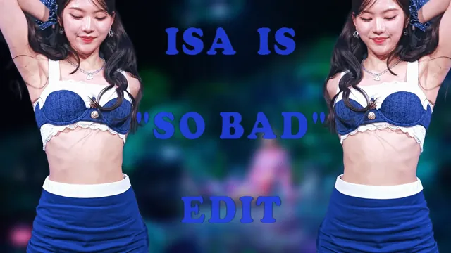 StayC Isa "So Bad" Edit [No Watermark]