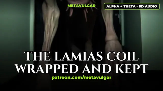 The Lamias Coil: Wrapped and Kept (Preview)